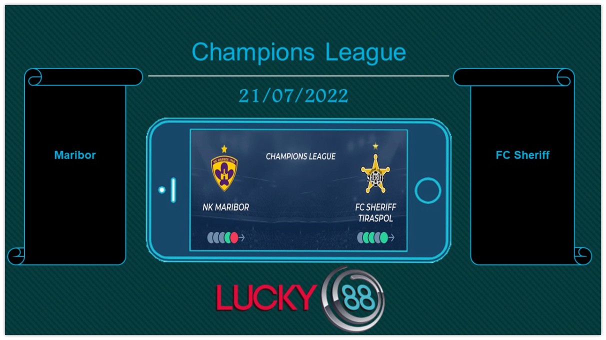 LUCKY88 Maribor vs FC Sheriff , Tip bóng đá miễn phí ngày 21/07/2022
