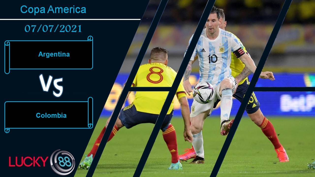 LUCKY88 Argentina vs Colombia, Nhận định bóng đá 07/07/2021, Sức mạnh vượt trội